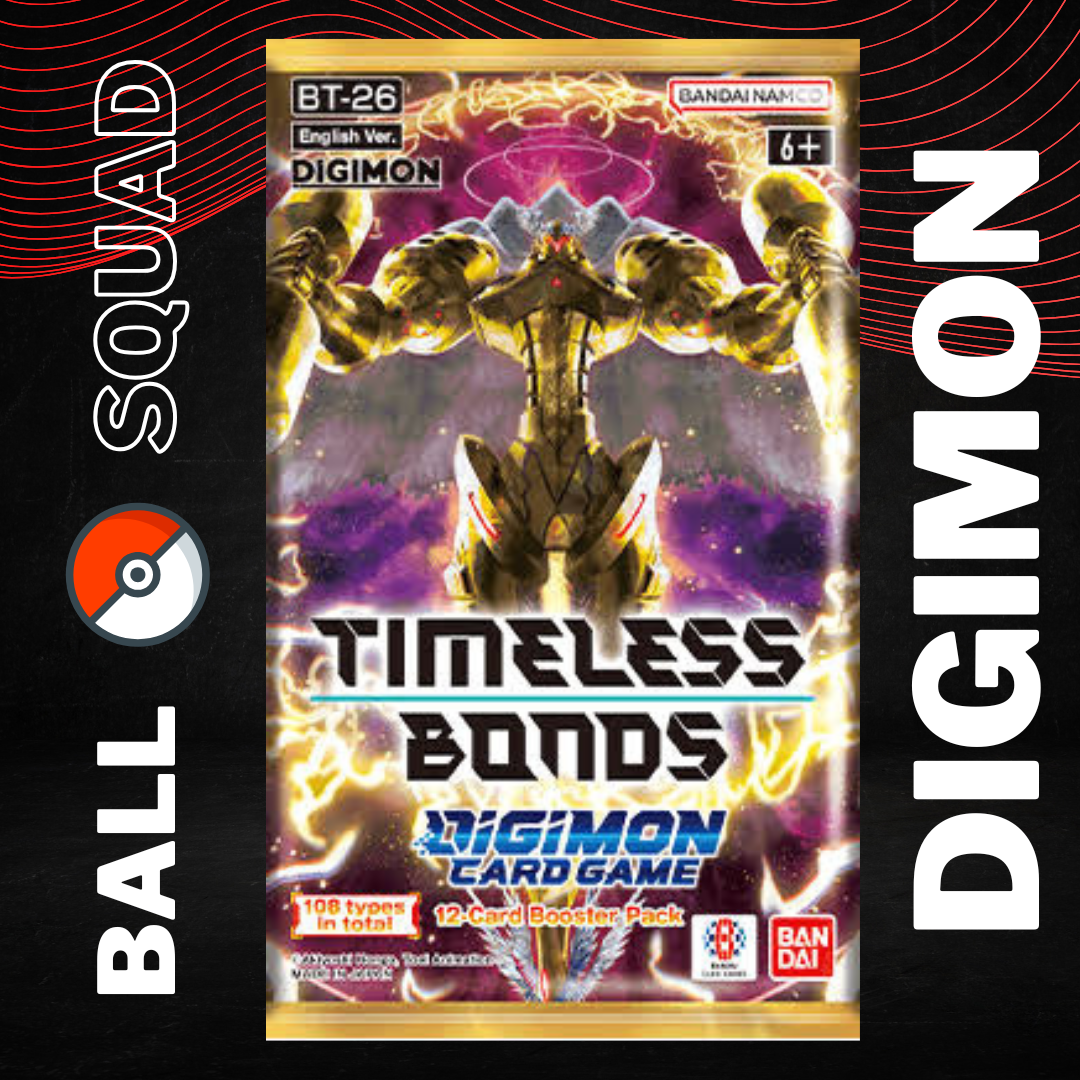 Digimon Timeless Bonds BT-26 Booster Pack